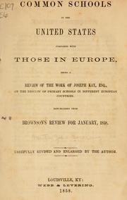 Cover of: Common schools in the United States compared with those in Europe