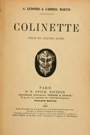 Cover of: Colinette: pièce en quatre actes [par] G. Lenotre & Gabriel Martin.