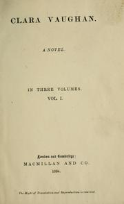 Cover of: Clara Vaughan.: A novel.