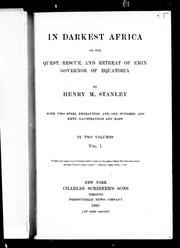 Cover of: In darkest Africa, or, The quest, rescue and retreat of Emin, governor of Equatoria