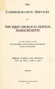 Cover of: commemorative services of the First church in Newton, Massachusetts | Newton (Mass.). First Church.