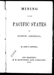 Cover of: Mining in the Pacific states of North America