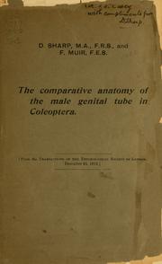 Cover of: The comparative anatomy of the male genital tube in Coleoptera by Sharp, David