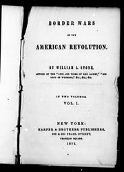 Cover of: Borders wars of the American revolution by by William L. Stone