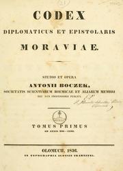 Cover of: Codex diplomaticus et epistolaris Moraviae. by 