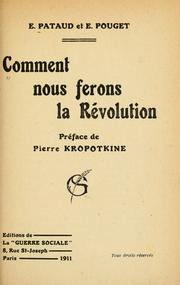 Cover of: Comment nous ferons la révolution by Emile Pataud