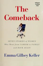 Cover of: The comeback by Emma Gilbey Keller