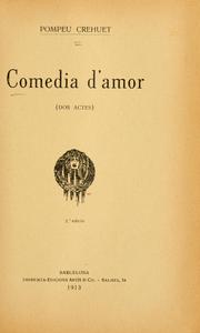 Cover of: Comedia d'amor: (dos actes)