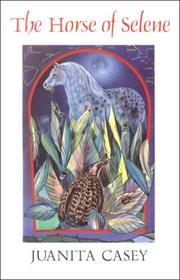 Cover of: Horse of Selene (Colin Smythe Limited)