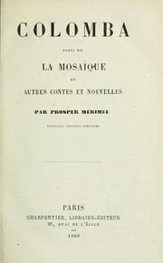 Cover of: Colomba: suivi de La mosaique et autres contes et nouvelles