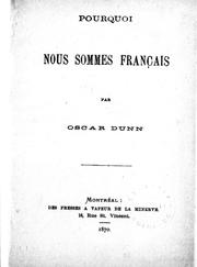 Cover of: Pourquoi nous sommes français