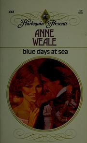 Cover of: Blue days at sea by Anne Weale