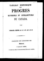 Cover of: Tableau historique des progrès matériels et intellectuels du Canada