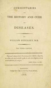 Cover of: Commentaries on the history and cure of diseases. by William Heberden
