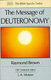 Cover of: The message of Deuteronomy by Raymond Brown