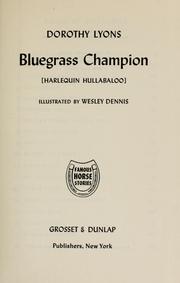 Cover of: Bluegrass champion by Dorothy Lyons