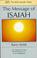 Cover of: The Message of Isaiah (The Bible Speaks Today)