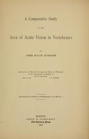 Cover of: A comparative study of the area of acute vision in vertebrates by James Rollin Slonaker