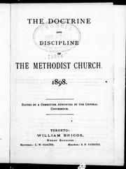 Cover of: The doctrine and discipline of the Methodist Church, 1898