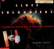 Cover of: Close encounters: exploring the universe with the Hubble Space Telescope