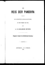 De reis der Pandora naar de noordpoolgewesten in den zomer van 1875 by L. R. Koolemans Beynen