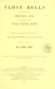 Cover of: Close rolls of the reign of Henry III by Public Record Office