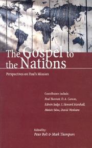 Cover of: The Gospel to the Nations: Perspectives on Paul's Mission: In Honour of Peter T. O'Brien