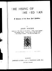 The rising of the red man by Mackie, John