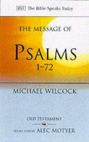 Cover of: The Message of Psalms 1-72 by Michael Wilcock, Michael Wilcock
