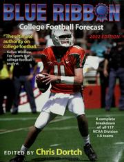 Cover of: Blue Ribbon college football forecast by edited by Chris Dortch.