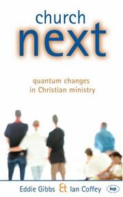 Cover of: Church Next by Eddie Gibbs, Ian Coffey