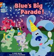 Cover of: Blue's Big Parade! (Blue's Clues) by Justin Spelvin