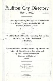 Bluffton city directory, May 1, 1902 by Will Buckles Gutelius