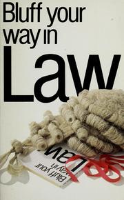 Cover of: Bluff your way in the law