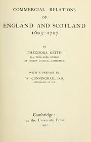 Cover of: Commercial relations of England and Scotland, 1603-1707
