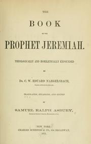 Cover of: A commentary on the Holy Scriptures: critical, doctrinal and homiletical, with special reference to ministers and students.  V. XIII. of the Old Testament: containing Jeremiah and Lamentations