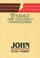 Cover of: John (Tyndale New Testament Commentaries)