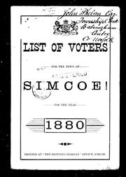 Cover of: List of voters for the town of Simcoe! for the year 1880