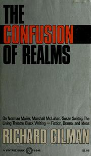 The confusion of realms by Richard Gilman