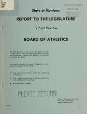 Cover of: Board of Athletics: report to the Legislature, sunset review