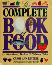 Cover of: The complete book of food by Carol Ann Rinzler