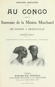 Cover of: Au Congo: souvenirs de la mission Marchand de Loango à Brazzaville