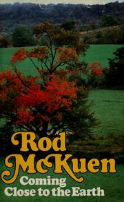 Cover of: Coming close to the earth by Rod McKuen