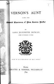 Cover of: Vernon's aunt, being the Oriental experiences of Miss Lavinia Moffit