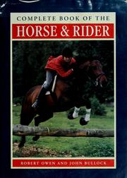 Cover of: Complete book of the horse and rider by Owen, Robert