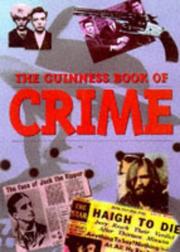 Cover of: The Guinness Book of Crime (Guinness)