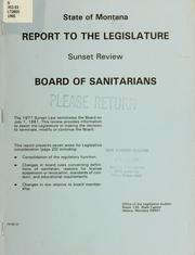 Cover of: Board of Sanitarians: report to the Legislature, sunset review