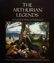 Cover of: The Arthurian legends by selected and introduced by Richard Barber.