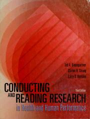 Cover of: Conducting and reading research in health and human performance