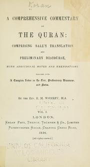 Cover of: A comprehensive commentary on the Qurán: comprising Sale's translation and preliminary discourse, with additional notes and emendations; together with a complete index to the text, preliminary discourse, and notes